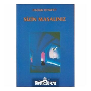 SIZIN MASALINIZ - HASAN KIYAFET