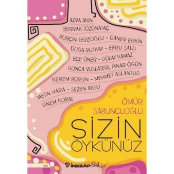 Sizin Öykünüz - Ömür Sabuncuoğlu