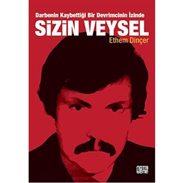 Sizin Veysel - Ethem Dinçer
