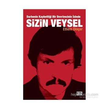 Sizin Veysel - Ethem Dinçer