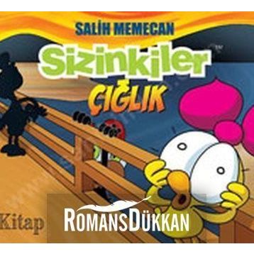 SIZINKILER - ÇIĞLIK - SALIH MEMECAN