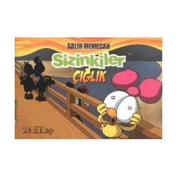 SIZINKILER - ÇIĞLIK - SALIH MEMECAN