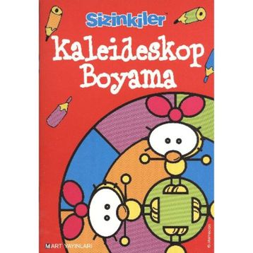 SIZINKILER KALEIDESKOP BOYAMA - SALIH MEMECAN