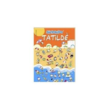 SIZINKILER TATILDE! - SALIH MEMECAN