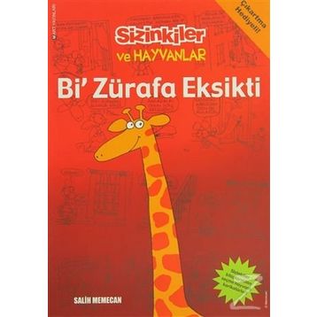 Sizinkiler ve Hayvanlar - Bi Zürafa Eksikti