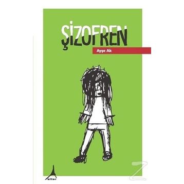 Şizofren - Ayşe Ak