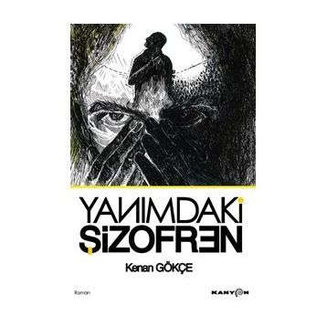 ŞİZOFREN - MEHMET HAKAN ALŞAN
