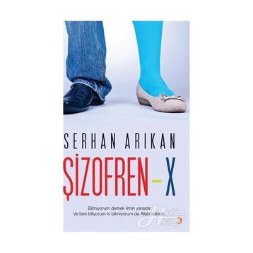 Şizofren - X - Serhan Arıkan