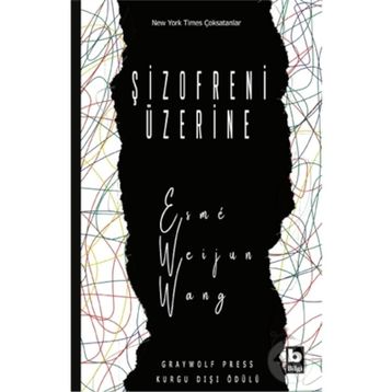 Şizofreni Üzerine - Esmé Weijun Wang