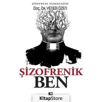 Şizofrenik Ben - Yener Özen