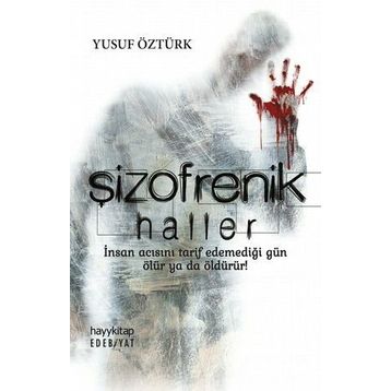 Şizofrenik Haller - Yusuf Öztürk