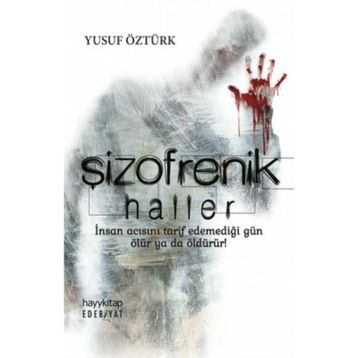 Şizofrenik Haller - Yusuf Öztürk