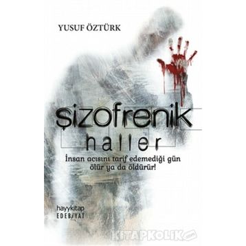 Şizofrenik Haller - Yusuf Öztürk