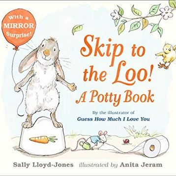 Skip To The Loo A Potty Book - Walker Books