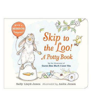 Skip To The Loo A Potty Book - Walker Books