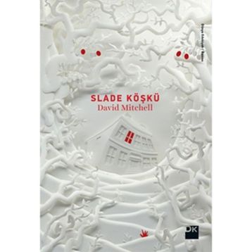 Slade Köşkü - David Mitchell