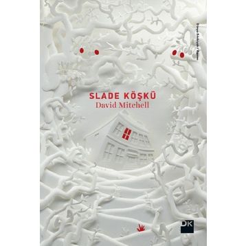 Slade Köşkü - David Mitchell