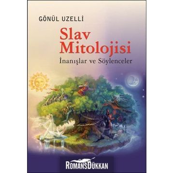 Slav Mitolojisi - Gönül Uzelli