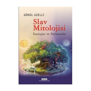 Slav Mitolojisi - Gönül Uzelli