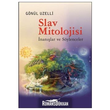 Slav Mitolojisi - Gönül Uzelli