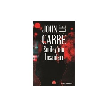 Smiley’nin İnsanları - John Le Carre