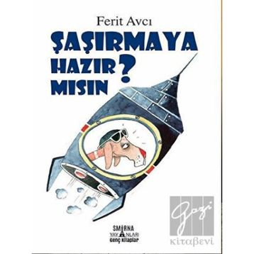Smirna Yayınları Şaşırmaya Hazır Mısın?