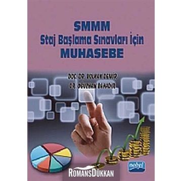 SMMM STAJ BAŞLAMA SINAVLARI İÇİN MUHASEBE - OĞUZHAN BAHADIR;VOLKAN DEMIR