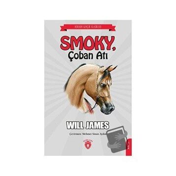 Smoky Çoban Atı - Will James