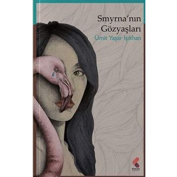 Smyrna’nın Gözyaşları - Gülseren Engin