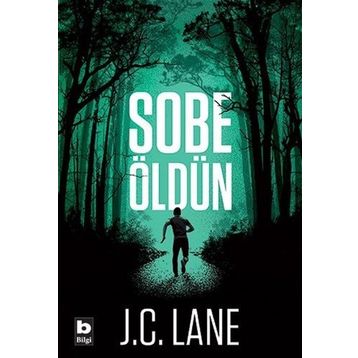 Sobe Öldün - J. C. Lane