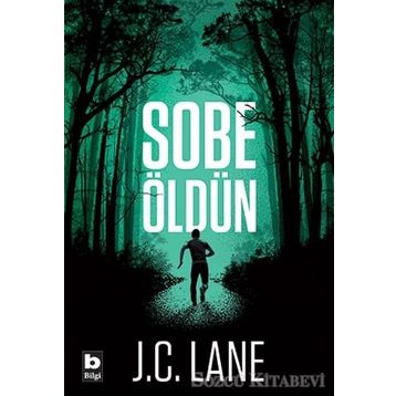 Sobe Öldün - J. C. Lane