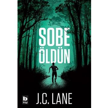 Sobe Öldün - J. C. Lane