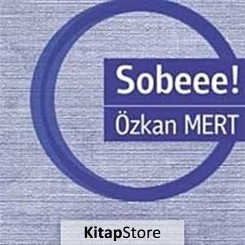 SOBEE! - ÖZKAN MERT