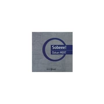 SOBEE! - ÖZKAN MERT