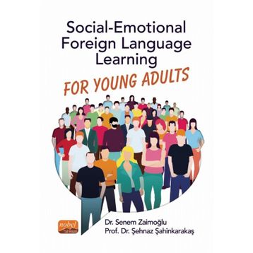 Social Emotional Foreign Language Learning - Senem Zaimoğlu