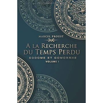 Sodome Et Gomorrhe - Marcel Proust