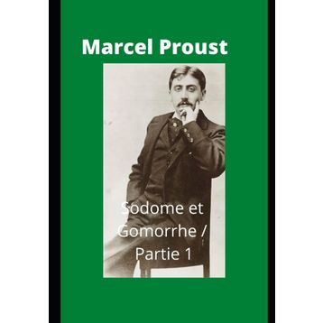 Sodome Et Gomorrhe - Marcel Proust