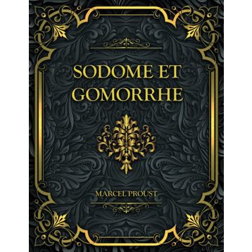 Sodome Et Gomorrhe - Marcel Proust