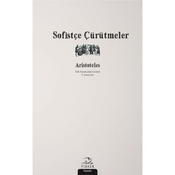 Sofistçe Çürütmeler - Aristoteles