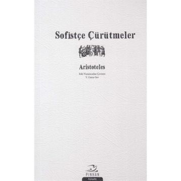 Sofistçe Çürütmeler - Aristoteles