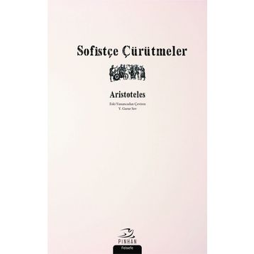 Sofistçe Çürütmeler - Aristoteles