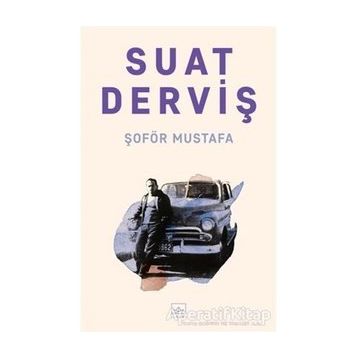 Şoför Mustafa - Suat Derviş