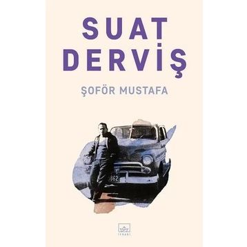 Şoför Mustafa - Suat Derviş