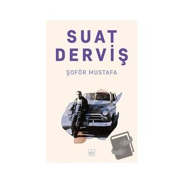 Şoför Mustafa - Suat Derviş