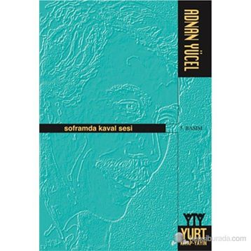 Soframda Kaval Sesi - Adnan Yücel