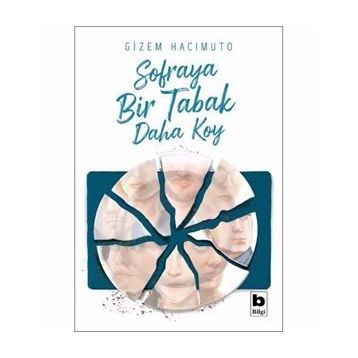 Sofraya Bir Tabak Daha Koy - Gizem Hacımuto