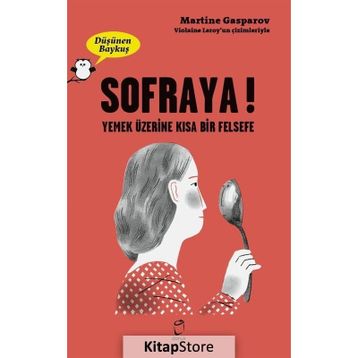 Sofraya - Düşünen Baykuş - Martine Gasparov