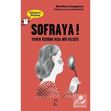 Sofraya - Düşünen Baykuş - Martine Gasparov