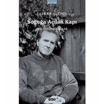 SOĞUĞA AÇILAN KAPI - ŞAVKAR ALTINEL