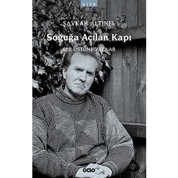SOĞUĞA AÇILAN KAPI - ŞAVKAR ALTINEL